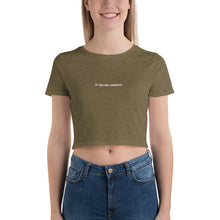 Load image into Gallery viewer, &quot;1% Better Everyday&quot; Crop Top